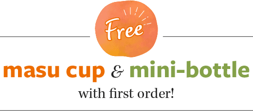 free masu cup & mini bottle